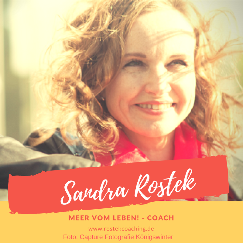 Sandra Rostek von RostekCoaching - Meer vom Leben! - Coach