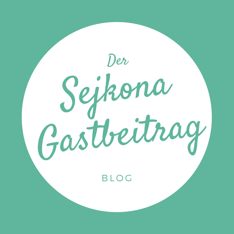 Der Sejkona Gastbeitrag
www.sejkona.de